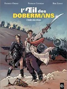 L'Oeil des Dobermans - 02 - L'ombre des chiens