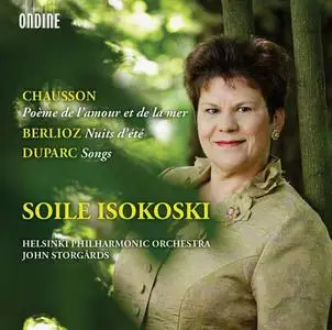 Soile Isokoski - Chausson, Berlioz, Duparc: Orchestral Songs (2015)
