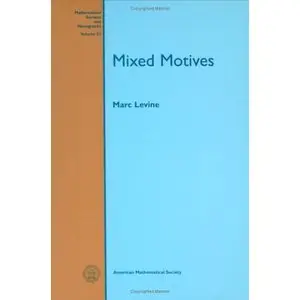  Marc Levine, Mixed Motives