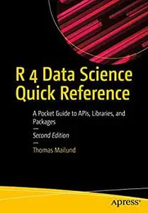 R 4 Data Science Quick Reference