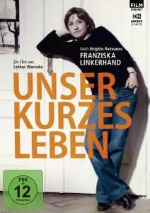 Our Short Life (1981) Unser kurzes Leben