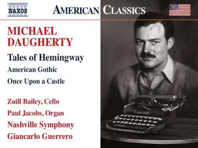 Zuill Bailey, Paul Jacobs - Daugherty: Tales of Hemingway (2016) [Official Digital Download 24/96]