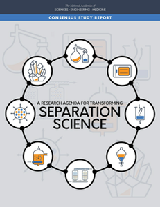 A Research Agenda for Transforming Separation Science