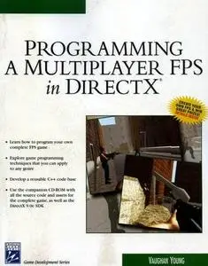 Programming a Multiplayer FPS in DirectX (Game Development Series)