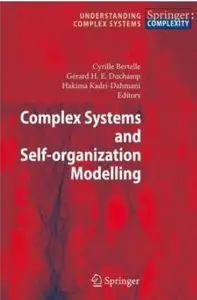 Complex Systems and Self-organization Modelling [Repost]