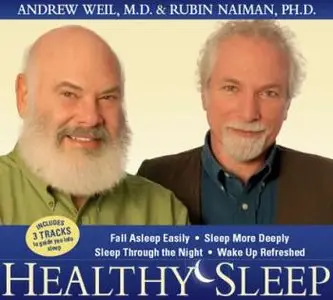 Healthy Sleep: Fall Asleep Easily, Sleep More Deeply, Sleep Through the Night, Wake up Refreshed