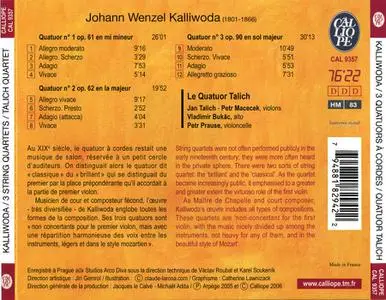 Talich Quartet - Johann Wenzel Kalliwoda: 3 Quatuors à cordes (2006)