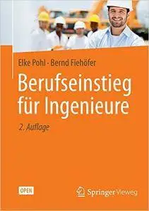 Berufseinstieg für Ingenieure, 2. Auflage
