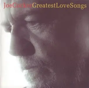 Joe Cocker - Greatest Love Songs (2003)