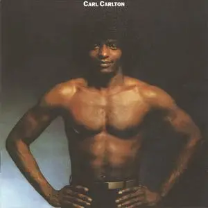 Carl Carlton ‎- Carl Carlton (1981) [2014 BBR]