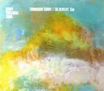 Henry Threadgill Zooid - Tomorrow Sunny, The Revelry, Spp (2012)