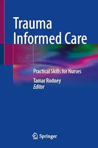 Trauma Informed Care