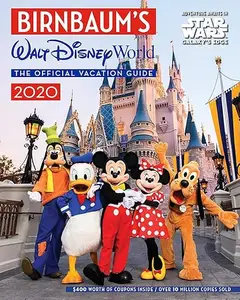 Birnbaum's 2020 Walt Disney World: The Official Vacation Guide