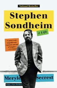 Stephen Sondheim: A Life