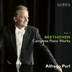 Alfredo Perl  - Ludwig van Beethoven: Complete Piano Works, Vol. 1 (2024) [Official Digital Download 24/96]