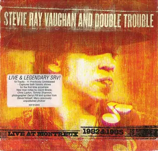 Stevie Ray Vaughan And Double Trouble  - Live At Montreux 1982 & 1985 (2001)