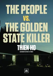 The People vs. the Golden State Killer