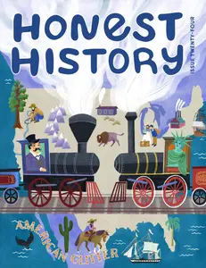 Honest History - Issue 24 - Summer 2024