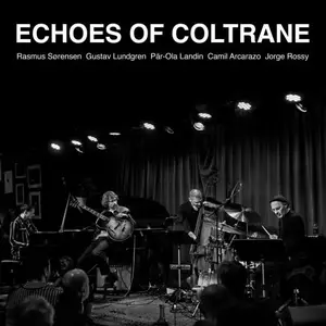 Gustav Lundgren - Echoes of Coltrane (2026) [Official Digital Download 24/48]