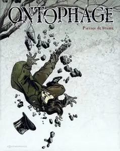 Ontophage - Tome 1 - Pierres de brume