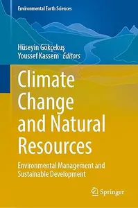 Climate Change and Natural Resources: Environmental Management and Sustainable Development