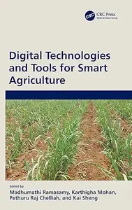 Digital Technologies and Tools for Smart Agriculture