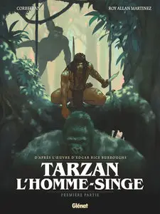 Tarzan, L'Homme-Singe - Tome 1