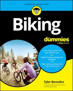 Biking For Dummies (For Dummies: Learning Made Easy)