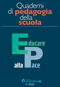 Scuola e Didattica - Quaderni di pedagogia della scuola - Numero 7 2024