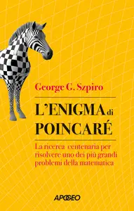 Lʼenigma di Poincaré - George G. Szpiro