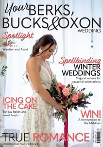 Your Berks, Bucks & Oxon Wedding - December 2024 - January 2025