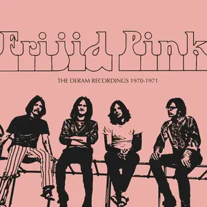 Frijid Pink - The Deram Recordings 1970-1971 (Remastered) (2023)