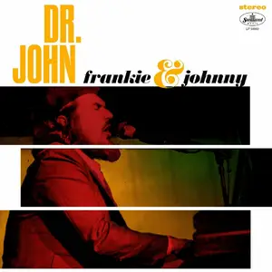 Dr. John - Frankie & Johnny (2024)