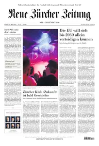 Neue Zuercher Zeitung - 21  März 2025