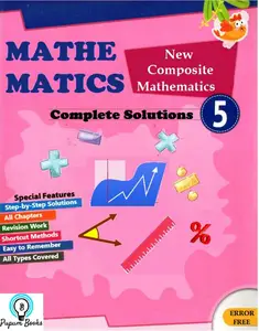 Class 5 - New Composite Mathematics: Complete Solutions