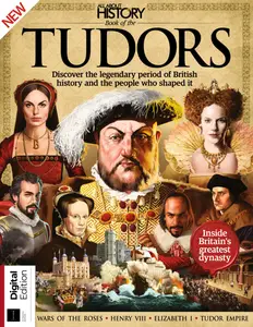 All About History Book of Tudors - 15th Edition - August 2024