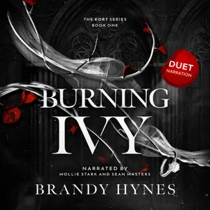 Burning Ivy: The KORT Series
