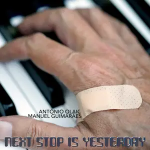 António Olaio - Next Stop Is Yesterday (2026) [Official Digital Download]