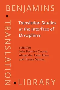 Translation Studies at the Interface of Disciplines