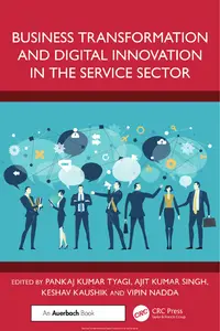 Business Transformation and Digital Innovation in the Service Sector