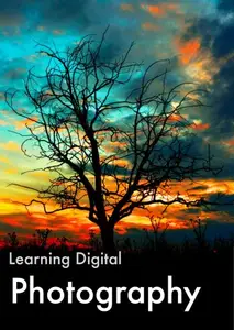 Learning Digital Photography