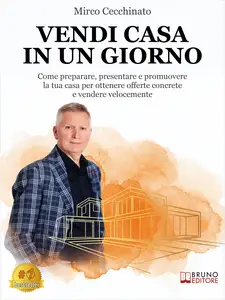 Vendi Casa In Un Giorno - Mirco Cecchinato