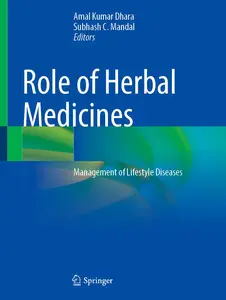 Role of Herbal Medicines: Management of Lifestyle Diseases