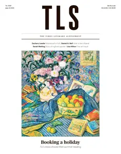 The Times Literary Supplement - 21 June 2024