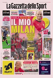 La Gazzetta dello Sport - 1 Agosto 2025