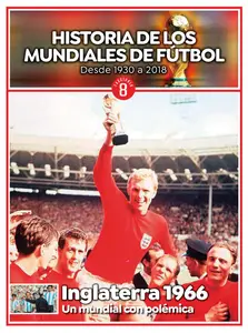 Historia de los mundiales de fútbol - 15 Agosto 2025