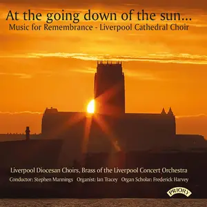 Liverpool Diocesan Choirs-At the going down of the sun... Music for Remembrance (2024) [Official Digital Download 24/96]