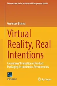 Virtual Reality, Real Intentions