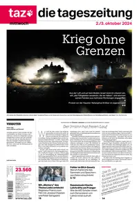 taz die tageszeitung  - 02 Oktober 2024