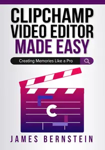 Clipchamp Video Editor Made Easy